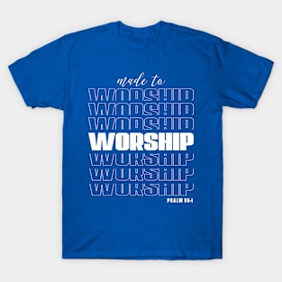 Worship T-Shirt